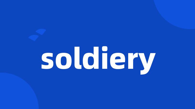 soldiery