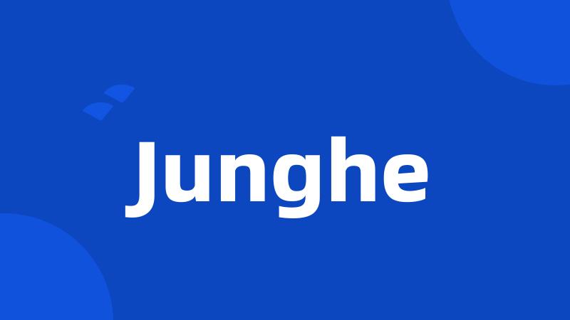 Junghe