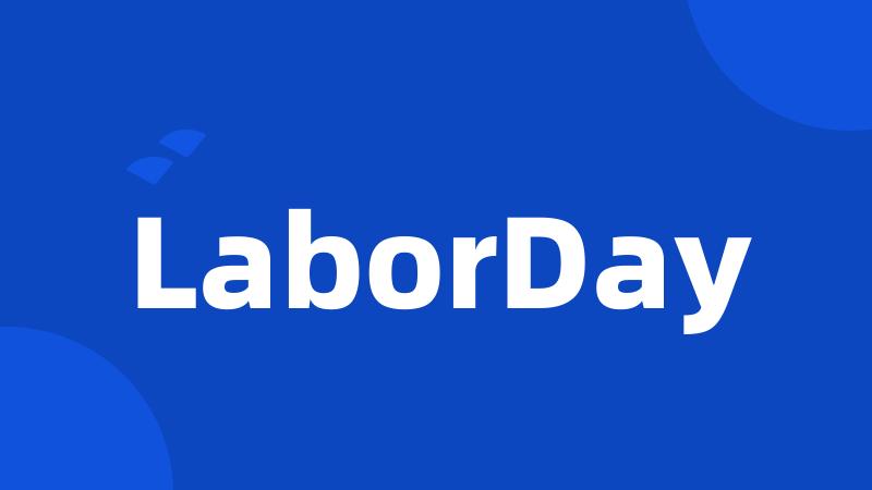 LaborDay