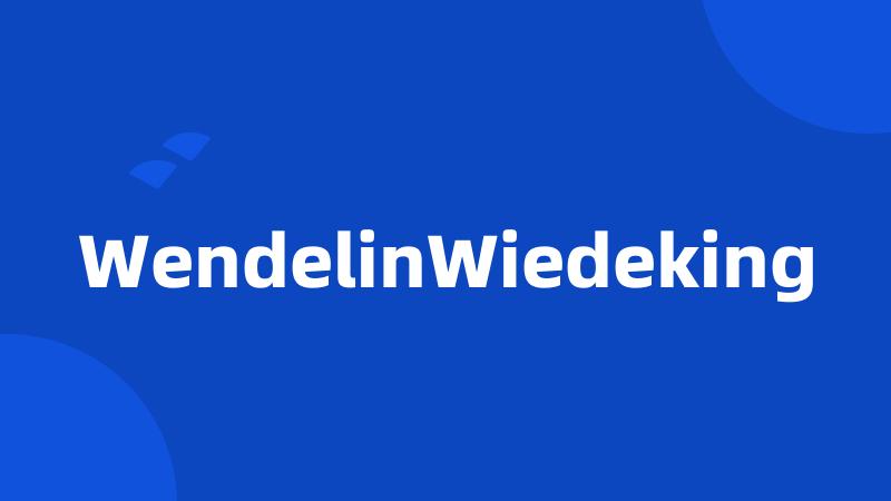 WendelinWiedeking