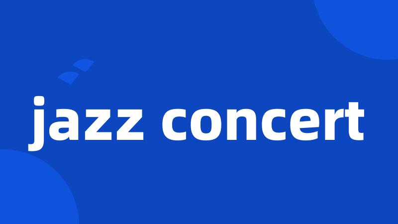 jazz concert