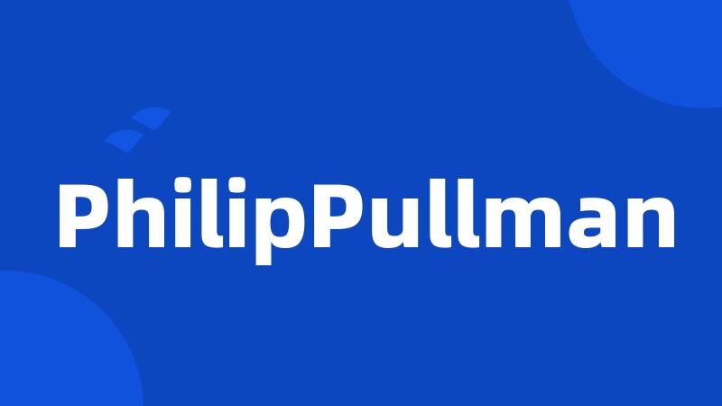 PhilipPullman