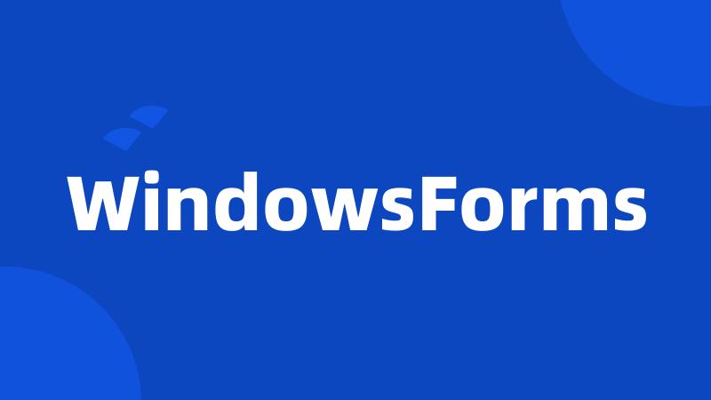 WindowsForms