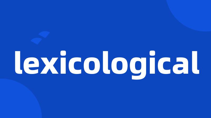 lexicological