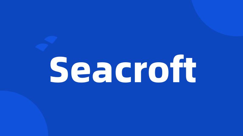Seacroft