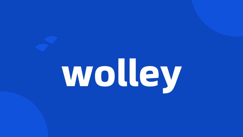 wolley