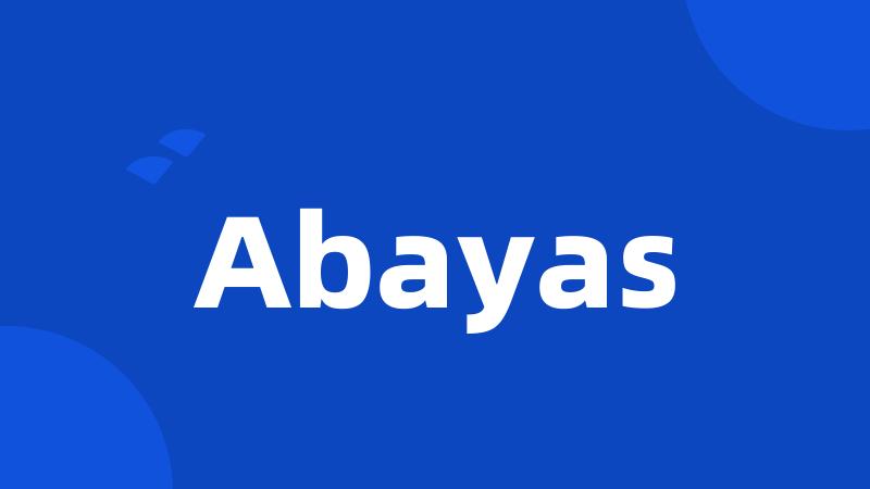 Abayas