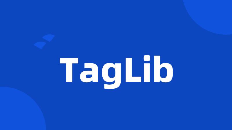 TagLib