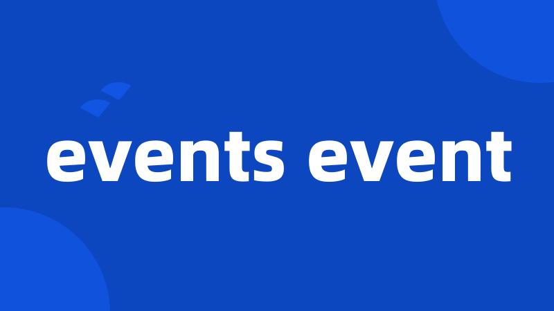 events event
