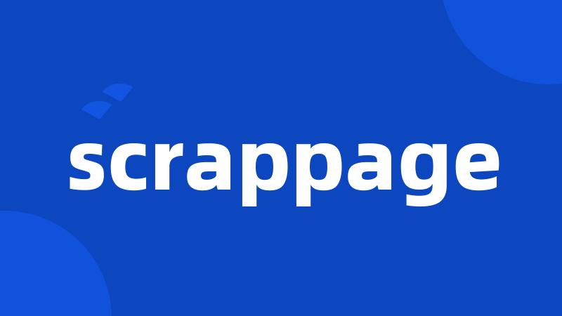scrappage