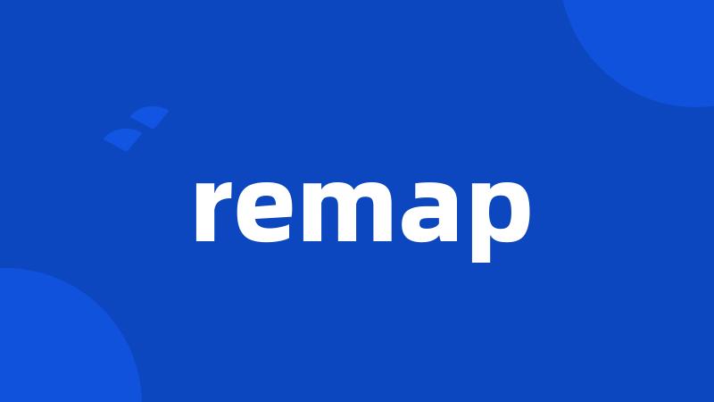 remap