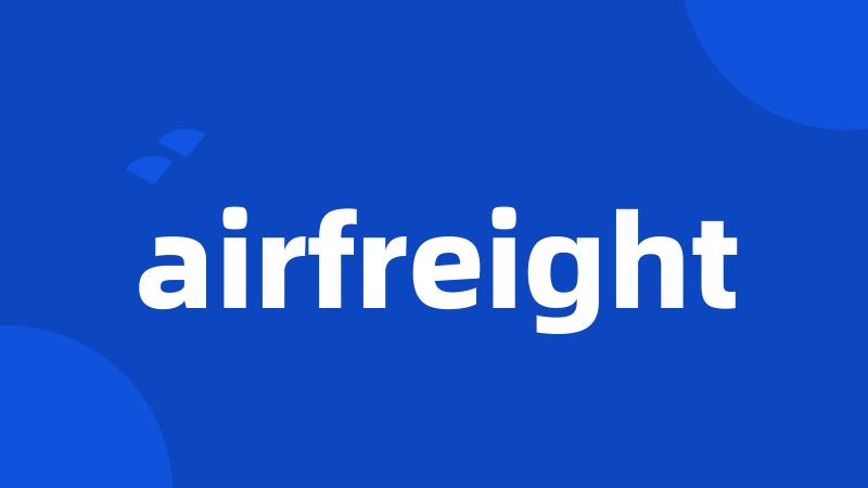 airfreight