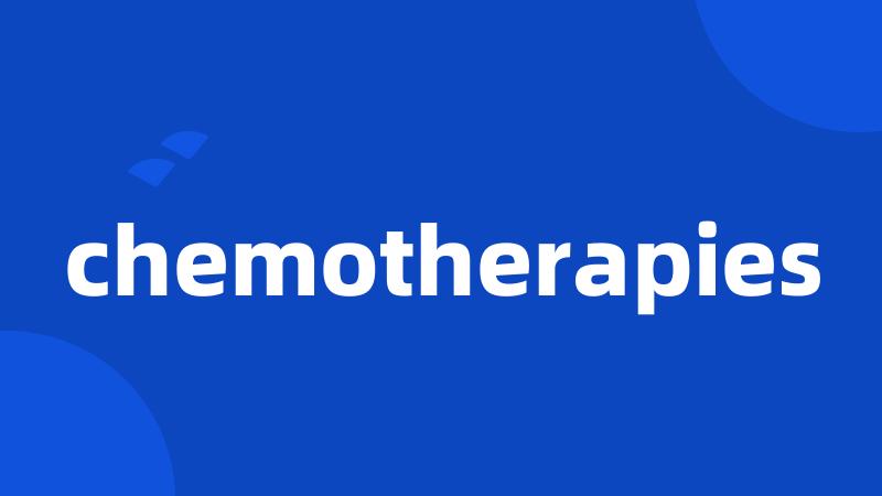 chemotherapies
