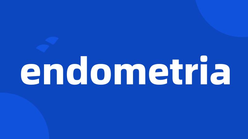 endometria