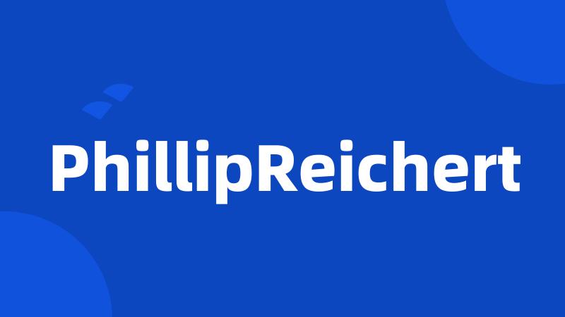 PhillipReichert
