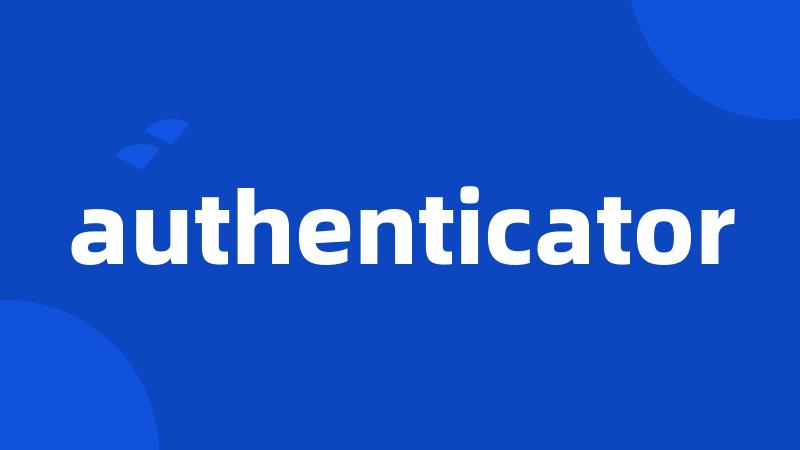 authenticator