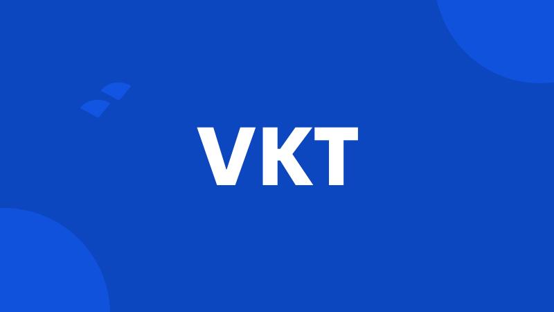 VKT