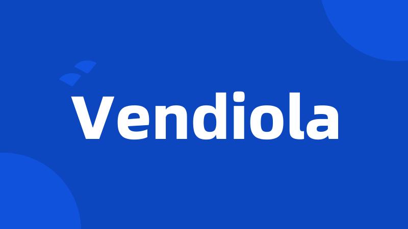 Vendiola