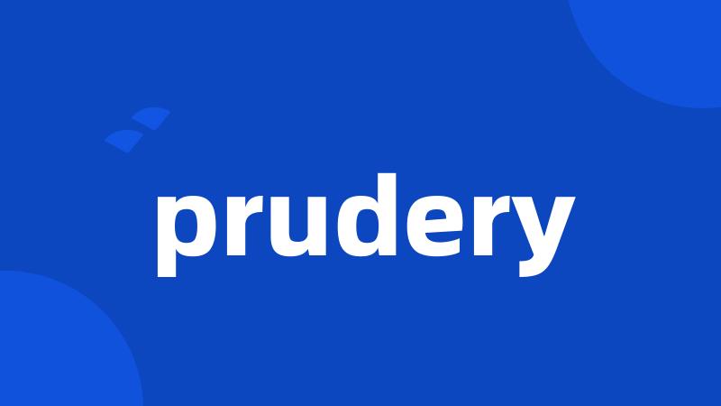 prudery