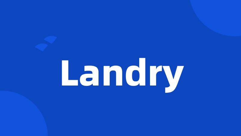 Landry