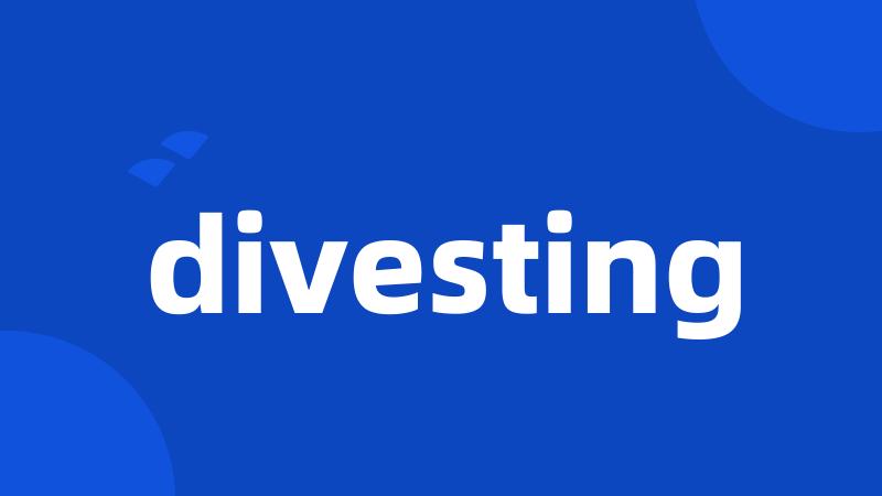 divesting