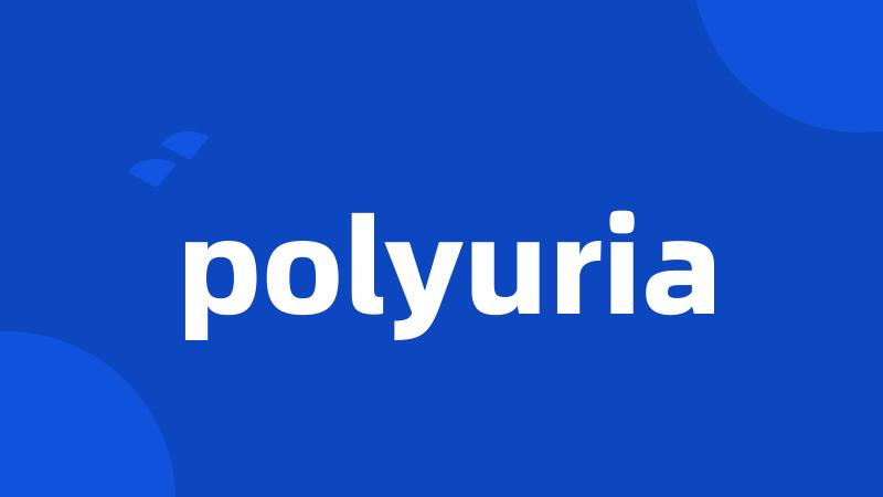polyuria