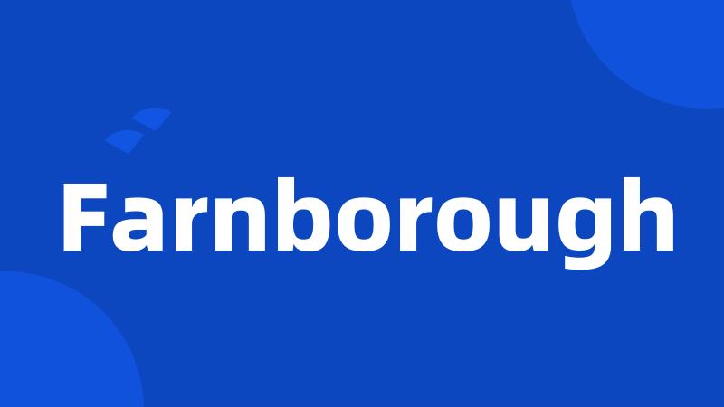 Farnborough