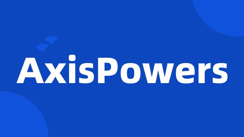 AxisPowers