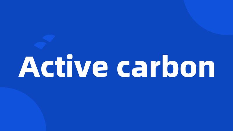 Active carbon
