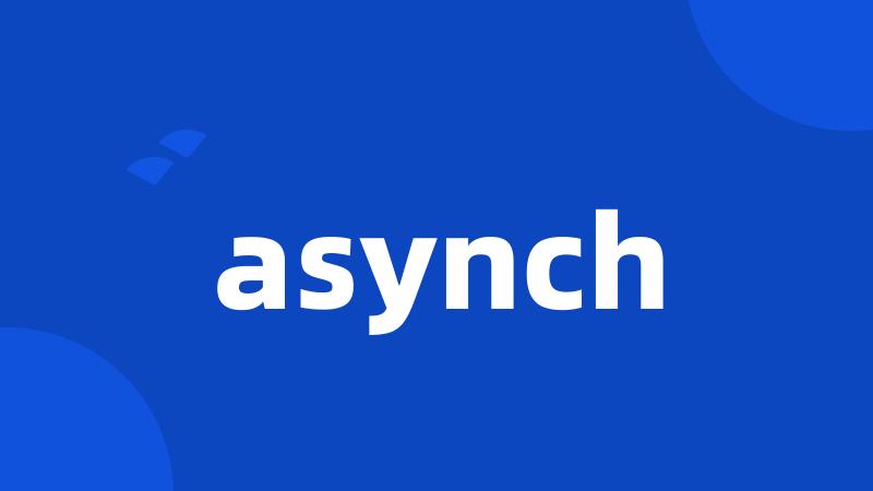 asynch