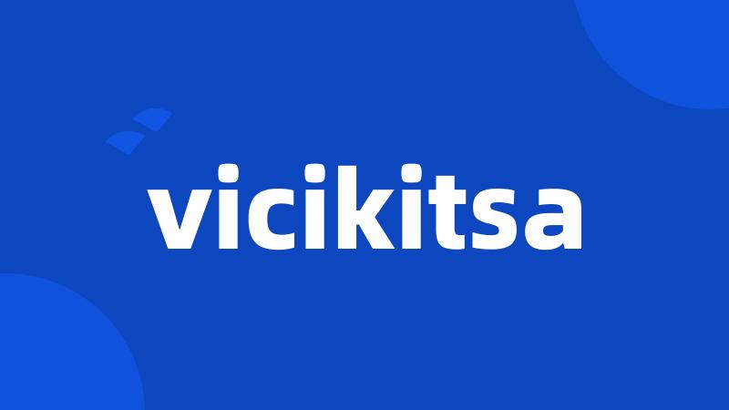 vicikitsa