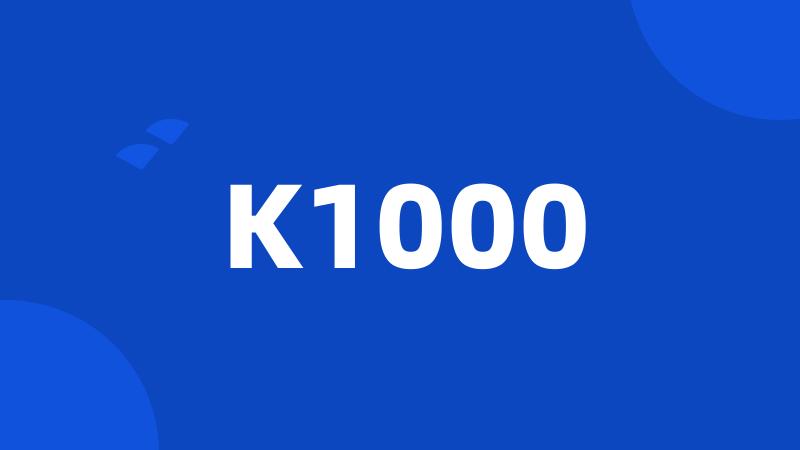K1000