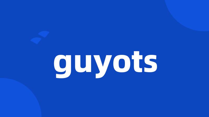 guyots