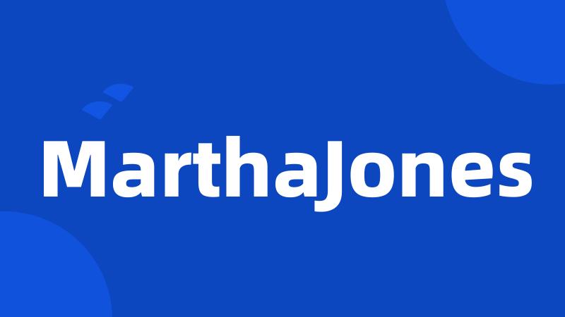 MarthaJones