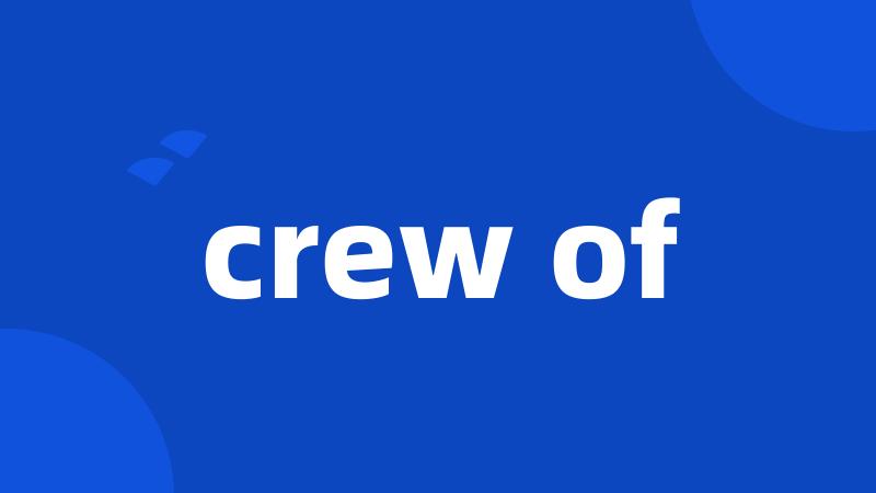 crew of