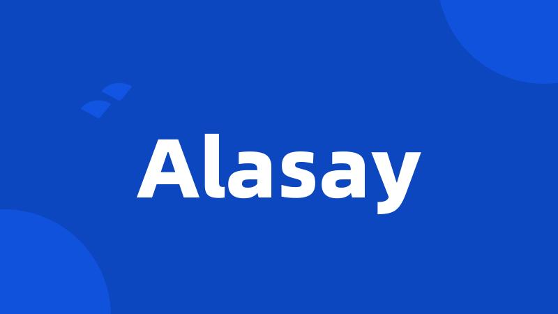Alasay