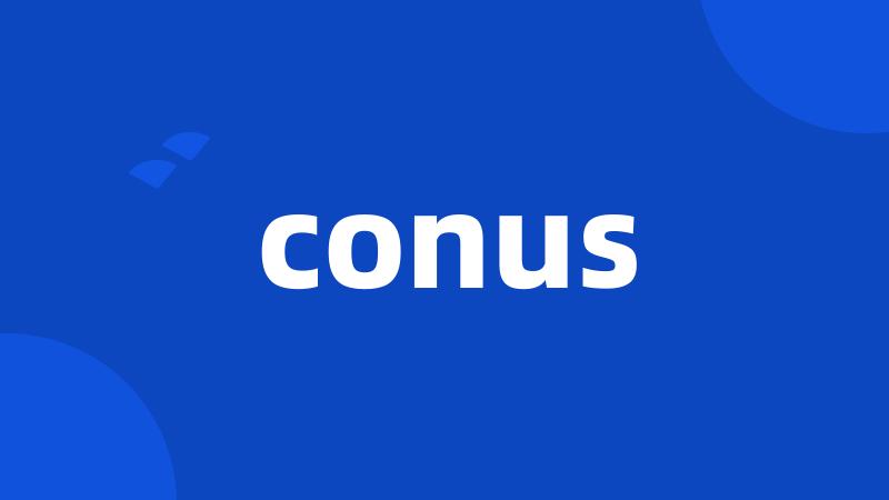 conus