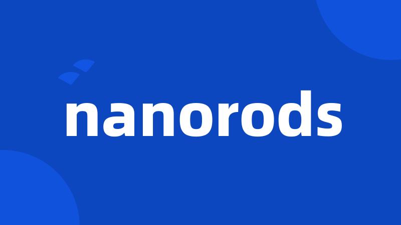 nanorods