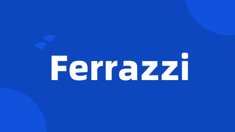 Ferrazzi