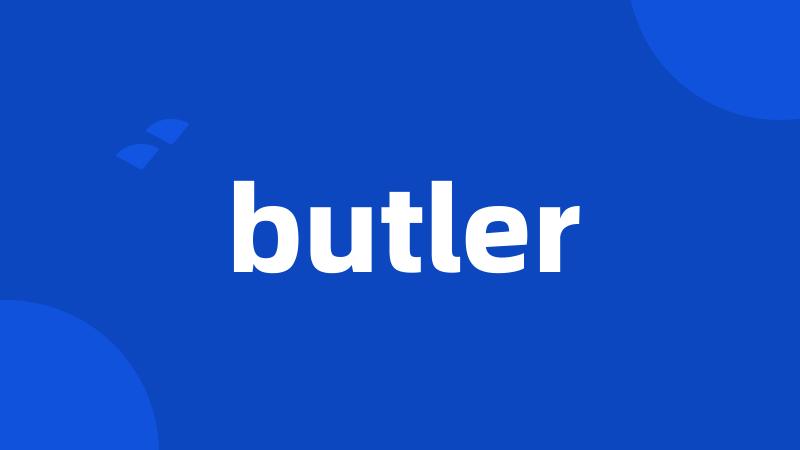 butler