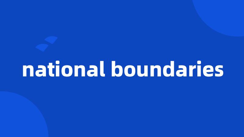 national boundaries