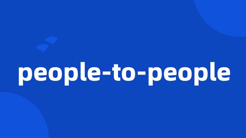 people-to-people