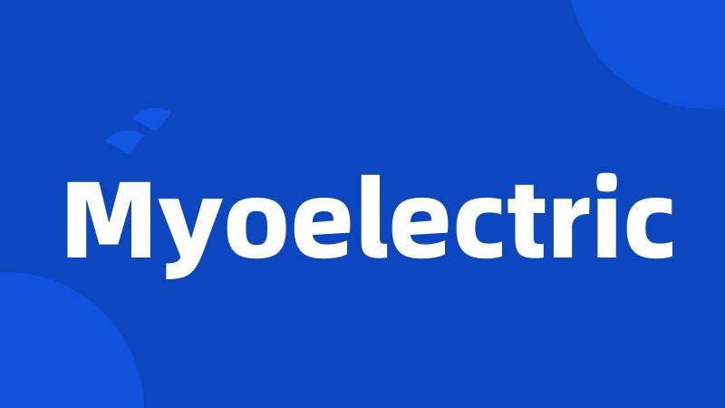 Myoelectric