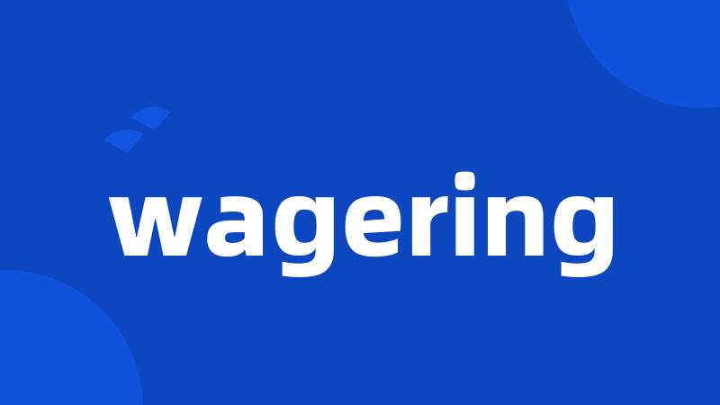 wagering