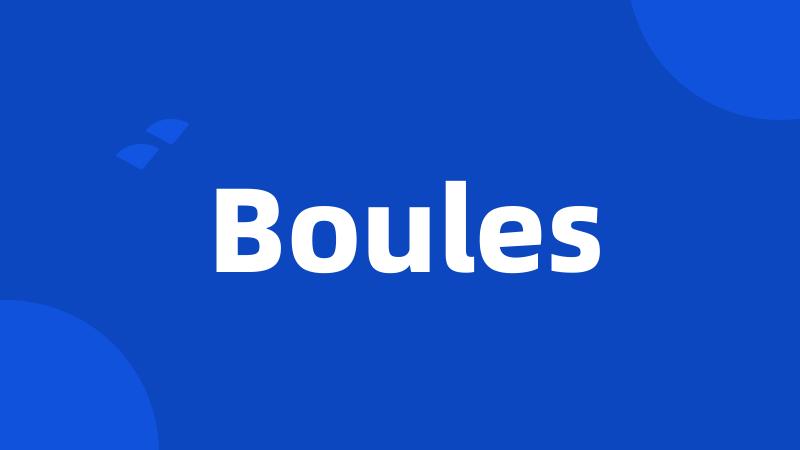 Boules