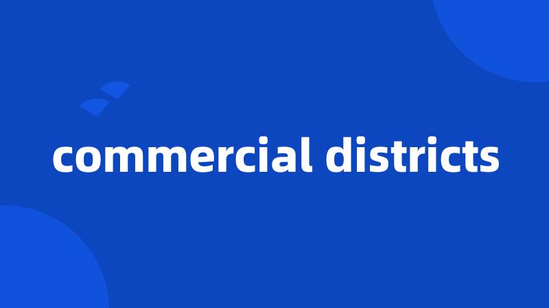 commercial districts