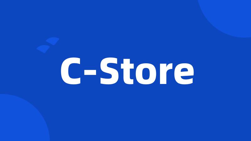 C-Store