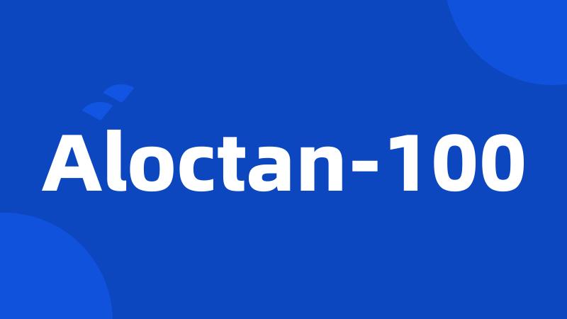 Aloctan-100