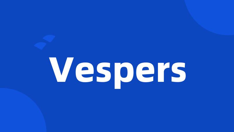 Vespers