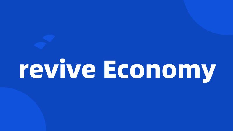 revive Economy